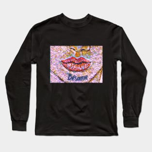 Bésame Long Sleeve T-Shirt